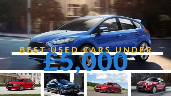 Best Used Cars Under £5,000 (Updated for 2021)
