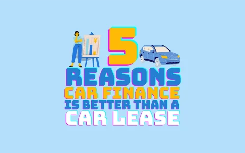 5 reasons car finance is better than a car lease for many people